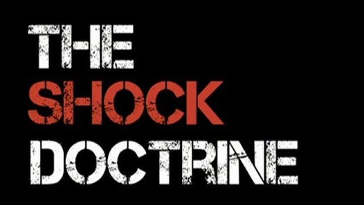 The Shock Doctrine [Documentary] by Naomi Klein 2