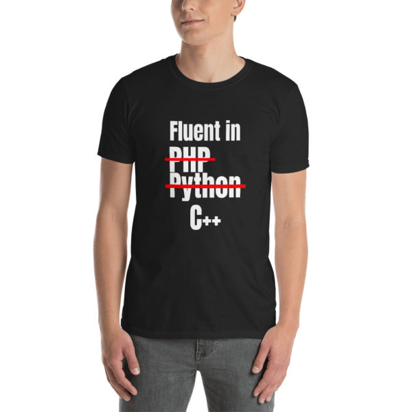 Fluent In C++ T-Shirt 1